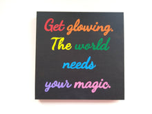 Cargar imagen en el visor de la galería, Cuadro &quot;Get glowing&quot; arcoiris
