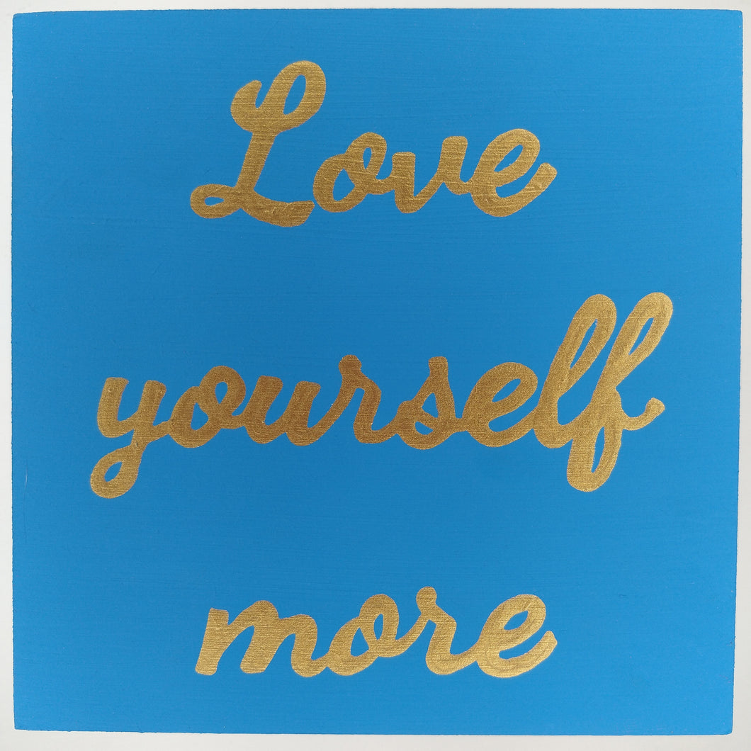 Cuadro Love yourself more
