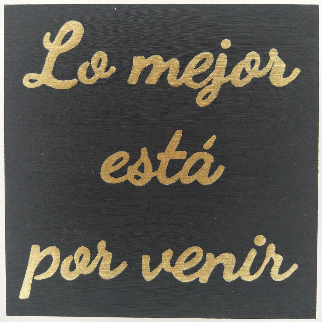 Cuadro Lo mejor está por venir
