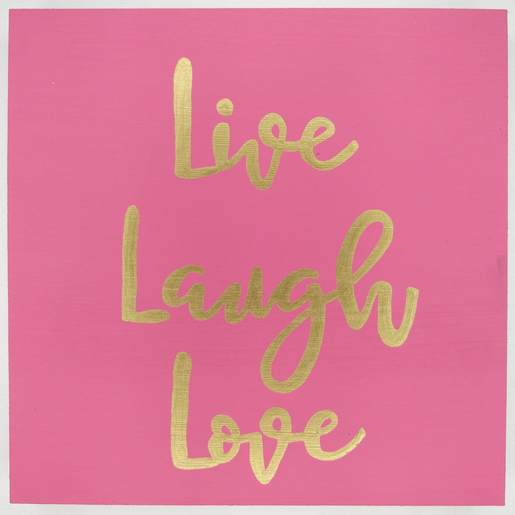 Cuadro Live Laugh Love