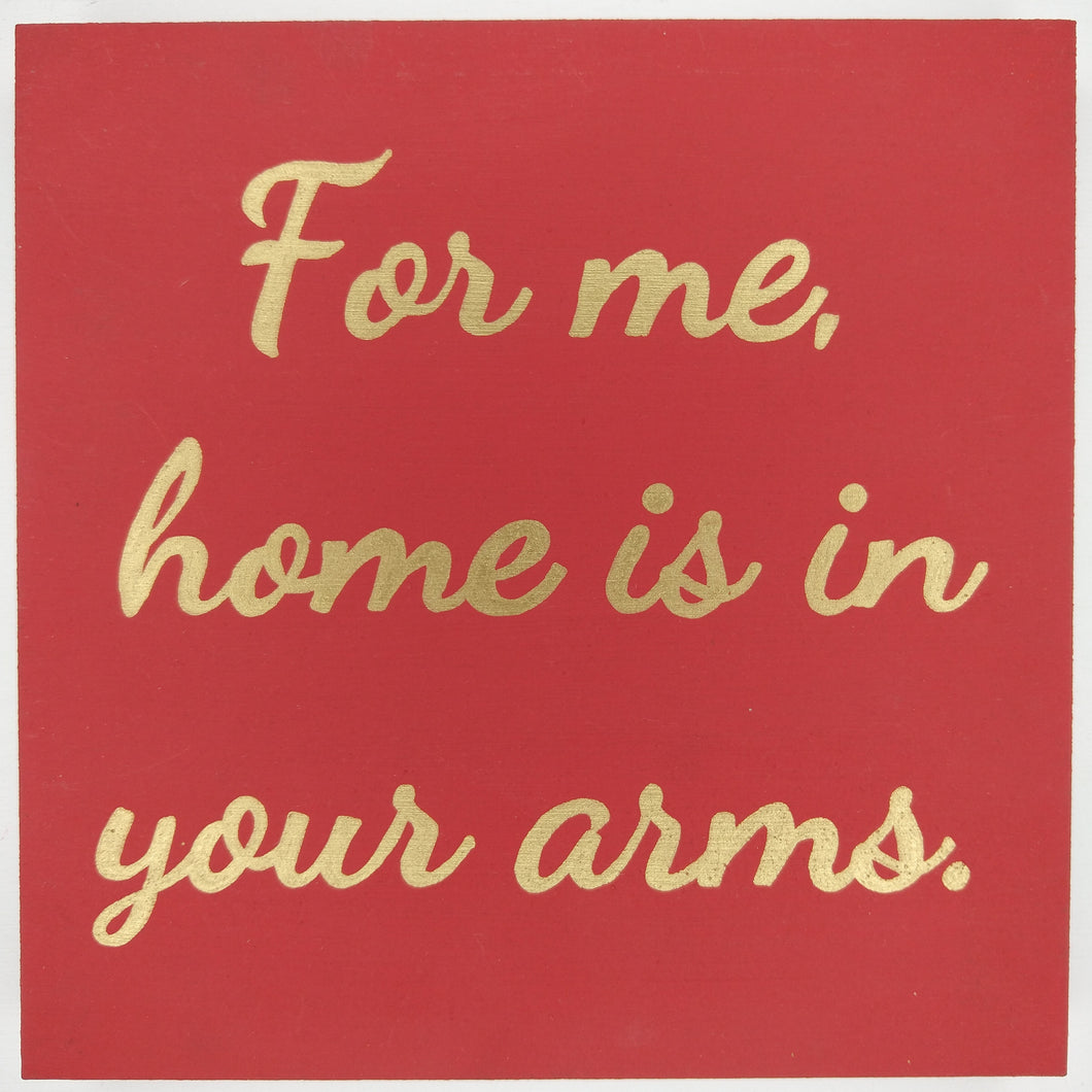 Cuadro For me home is in your arms