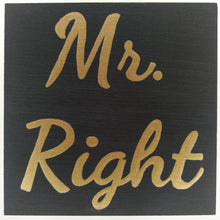 Cargar imagen en el visor de la galería, Cuadro Mr. Right
